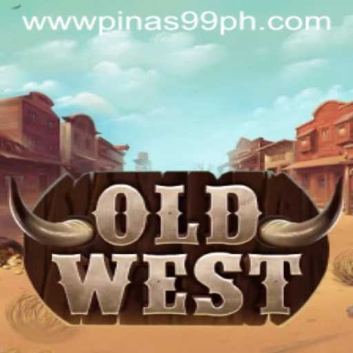 Discover the Exciting World of 'OldWest' with the Thrilling Keyword 'PINAS99'